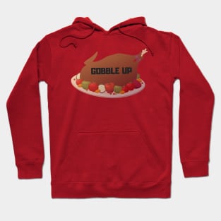 gobble up turkey design Hoodie